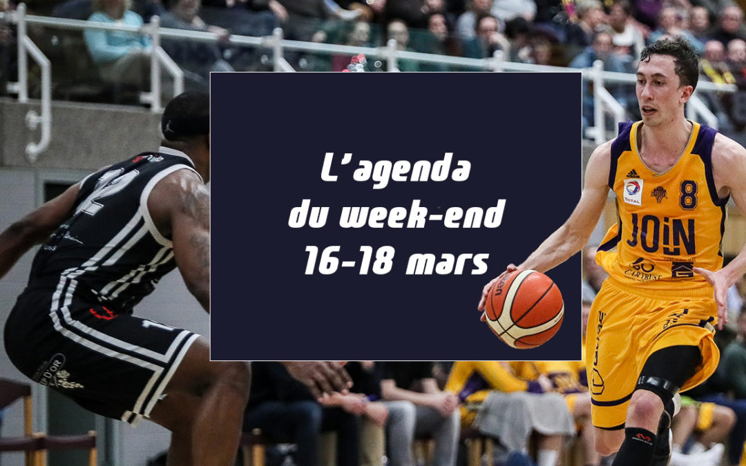 L’agenda du week-end (16-18 mars)